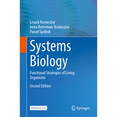 (영문도서) Systems Biology: Functional Strategies of Living Organisms Hardcover, Springer, English, 9783031315565