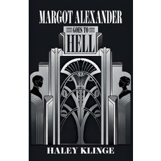 (영문도서)Margot Alexander Goes to Hell Paperback, Spines, English, 9798902223108