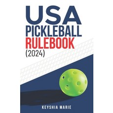 (영문도서) USA Pickleball Rulebook (2024) Paperback, Independently Published, English, 9798876507907