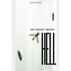 (영문도서)We cannot ignore hell Paperback, Independently Published, English, 9798243088619