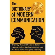 (英文圖書)The Dictionary of Modern Communication: The Stay-Relevant Guide You Need to Bett... 平裝版, Calma Books, 英文