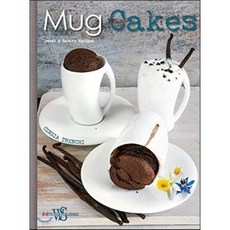 Mug Cakes: Sweet & Savory Recipes, White Star Publishers