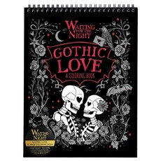 ConQuest Journals Waiting for the Night Gothic Love Coloring Book Goth Valentine's Day-Inspired D