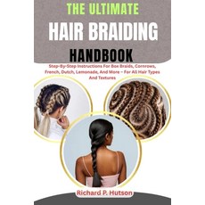 (英文圖書)The Ultimate Hair Braiding Handbook: Step-By-Step Instructions For Box Braids C... 平裝版, Independently Published, 英文