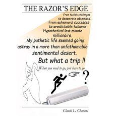 The Razor Edge: When you need to go you have to go Paperback, Lulu.com, English, 9781716257551