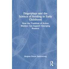 (英文圖書)Fingerplays and the Science of Reading in Early Childhood: How the Tradition of... 精裝版, Routledge, 英文
