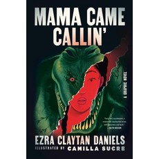 (英文圖書)Mama Came Callin': A Graphic Novel 平裝版, William Morrow & Company, 英文