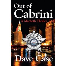 (영문도서)Out of Cabrini: A Macbeth Thriller Paperback, Genius Book Publishing, English, 9781958727591