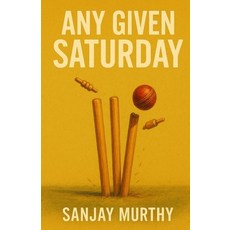(英文圖書)Any Given Saturday: A Buntingford Smedley Cricket Club Story 平裝版, Como House Ltd, 英文