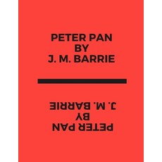 Peter Pan by J. M. Barrie Paperback, Independently Published, English, 9798555021076