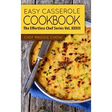 (영문도서) Easy Casserole Cookbook Paperback, Createspace Independent Pub..., English, 9781517342432