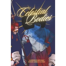 (영문도서) Celestial Bodies: Illustrations of the beyond Paperback, Independently Published, English, 9798863307107