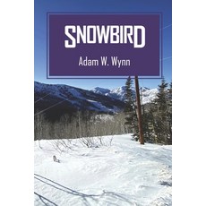 (英文圖書)Snowbird 平裝版, Independently Published, 英文