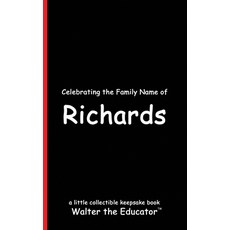 (영문도서) Celebrating the Family Name of Richards Paperback, Silent King Books, English, 9798330604302