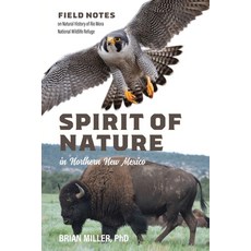 (英文圖書)Spirit of Nature in Northern New Mexico: Field Notes on Natural History of Rio M... 平裝版, Brg Scientific, 英文