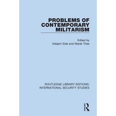 (영문도서) Problems of Contemporary Militarism Paperback, Routledge, English, 9780367752477