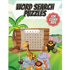Word Search Puzzles For Clever Kids: Challenging Search and Find Puzzle Games for Boys and Girls Age... Paperback, Erika Ile, English, 9781716187346