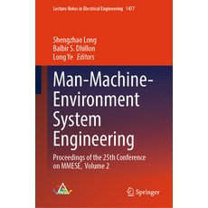 (영문도서)Man-Machine-Environment System Engineering: Proceedings of the 25th Conference o... Hardcover, Springer, English, 9789819519071