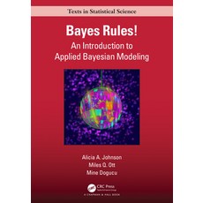 (영문도서) Bayes Rules!: An Introduction to Applied Bayesian Modeling Hardcover, CRC Press, English, 9781032191591