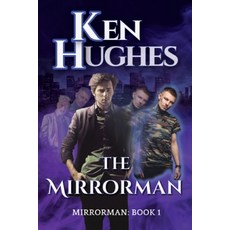 (英文圖書)The Mirrorman 平裝版, Windward Road Press, 英文