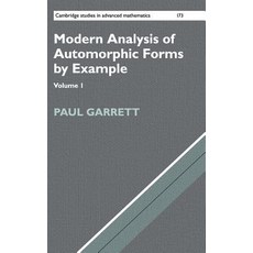 Modern Analysis of Automorphic Forms By Example, Cambridge University Press