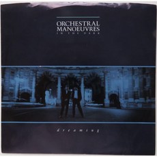 (LP) Dreaming bw Satellite Orchestral Manoeuvres In The Dark 45, (LP) Dreaming bw Satellite Orc