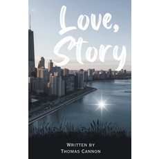 (영문도서) Love Story Paperback, Thomas Cannon, English, 9798223200680