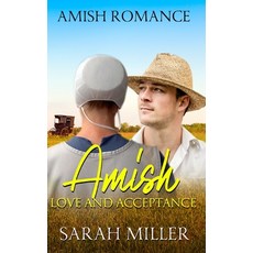Amish Love and Acceptance Paperback, Independently Published