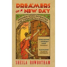 (영문도서) Dreamers of a New Day: Women Who Invented the Twentieth Century Paperback, Verso, English, 9781844677030