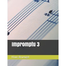 Impromptu 3 Paperback, Edition Scores&parts