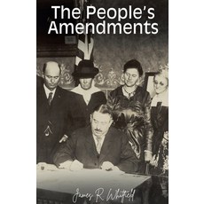 (영문도서) The People's Amendments Paperback, Fiel LLC, English, 9798230034896