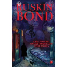 (英文圖書)A Hill Station's Vintage Murders and Other Stories 平裝版, Rupa Publications India, 英文