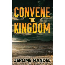 (영문도서) Convene The Kingdom Hardcover, Next Chapter, English, 9784824176486