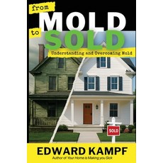 (英文圖書)from MOLD to SOLD: Understanding and Overcoming Mold 平裝版, Independently Published, 英文