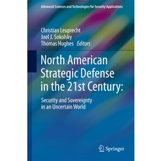 (英文圖書)North American Strategic Defense in the 21st Century:: Security and Sovereignty... 精裝版, Springer, 英文