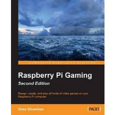Raspberry Pi Gaming Second Edition, Packt Publishing