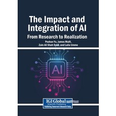 (英文圖書)The Impact and Integration of AI: From Research to Realization 平裝版, Igi Global Scientific Publi..., English, Paperback
