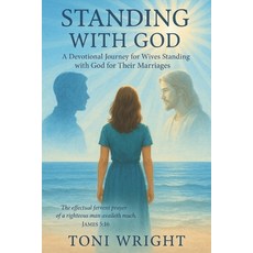(영문도서)Standing With God: A Devotional Journey for Wives Standing with God for Their Ma... Paperback, Independently Published, English, 9798294998196