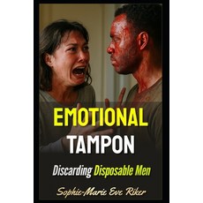 (英文圖書)Emotional Tampon: Discarding Disposable Men 平裝版, Independently Published, 英文
