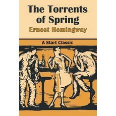 (영문도서)The Torrents of Spring Paperback, Sta-Start Classics, English, 9798880925438