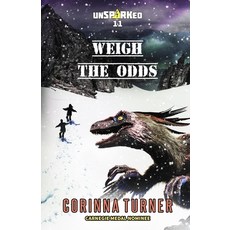(영문도서) Weigh the Odds Paperback, Unseen Books, English, 9781917628006