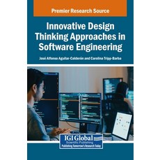(英文圖書)Innovative Design Thinking Approaches in Software Engineering 精裝版, IGI Global, 英文