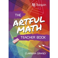 (영문도서)Artful Math Teacher Book Paperback, English, 9781911093183