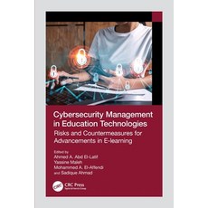 (영문도서)Cybersecurity Management in Education Technologies: Risks and Countermeasures fo... Paperback, CRC Press, English, 9781032438337