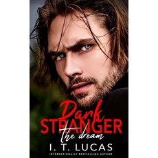 Dark Stranger The Dream Paperback, Independently Published, English, 9781724147059