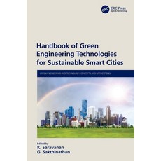 (영문도서) Handbook of Green Engineering Technologies for Sustainable Smart Cities Paperback, CRC Press, English, 9780367554996