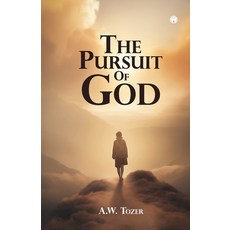 (영문도서)The Pursuit of God Paperback, Insight Publica, English, 9789355177636