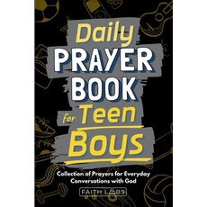 (영문도서)Daily Prayer Book for Teen Boys: Collection of Prayers for Everyday Conversation... Paperback, Faithlabs, English, 9798869360243