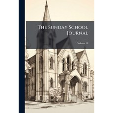 (英文書)The Sunday School Journal; Volume 18 平裝版, Nabu Press, English, Paperback