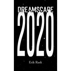 (영문도서) Dreamscape 2020 Paperback, Selfpublishing.com, English, 9798893166644